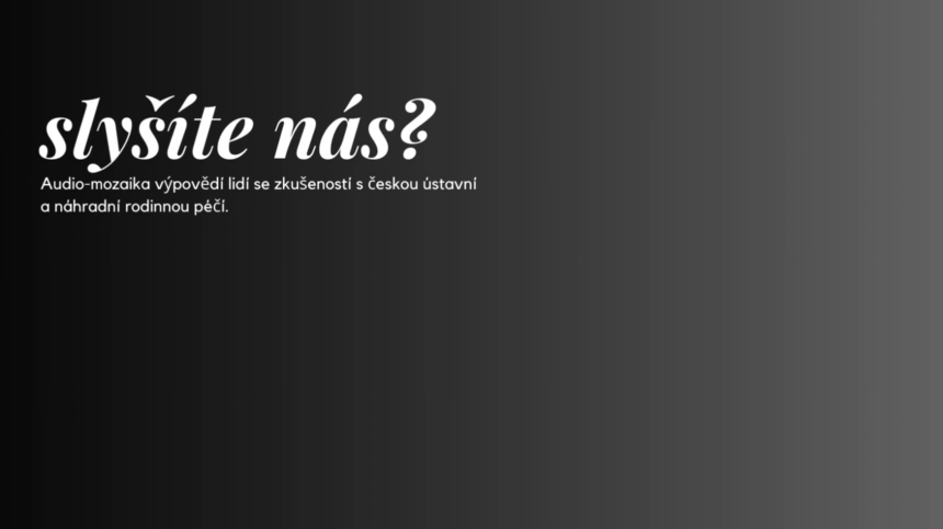Audio-mozaika Slyšíte nás? autor Tereza Šimonová